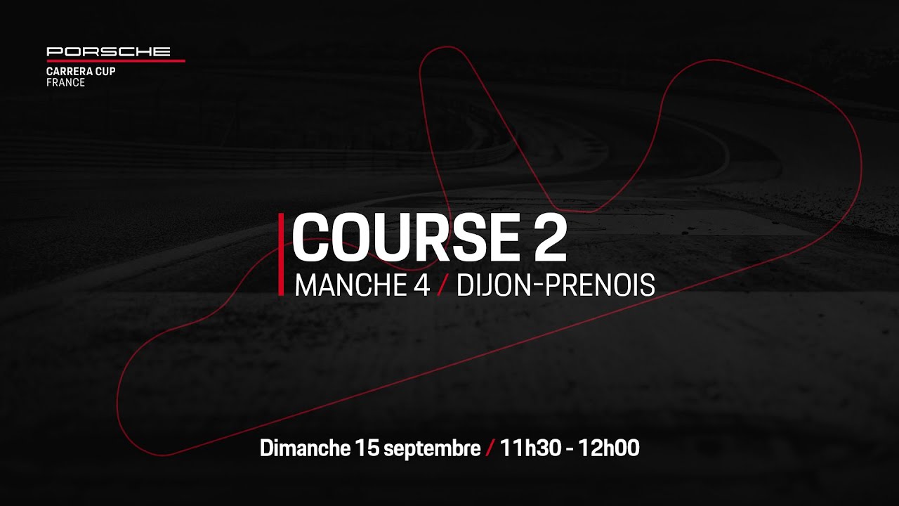 #PCCF - Septembre - Dijon-Prenois - Course 2 - Porsche Carrera Cup France