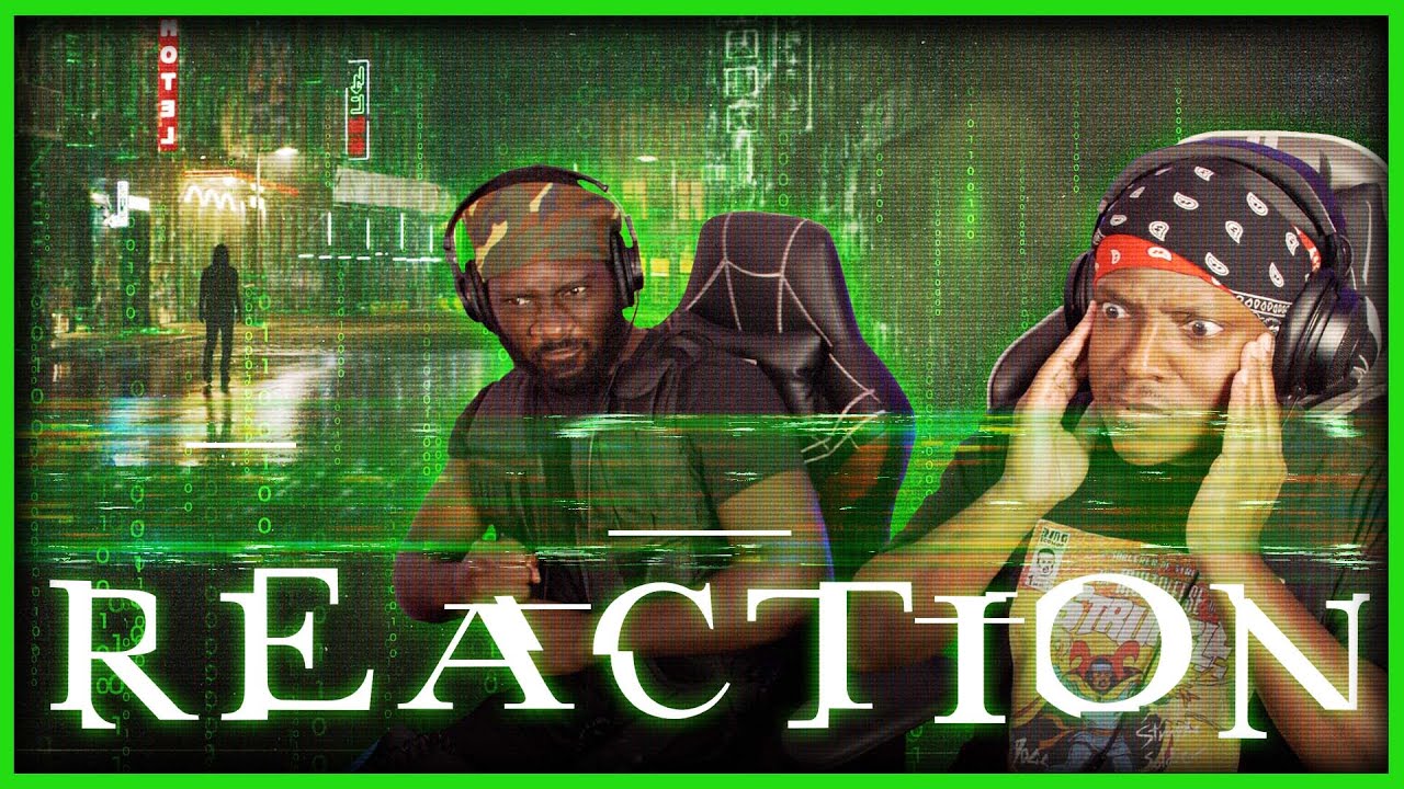 The Matrix Resurrections – Official Trailer 1 Reaction