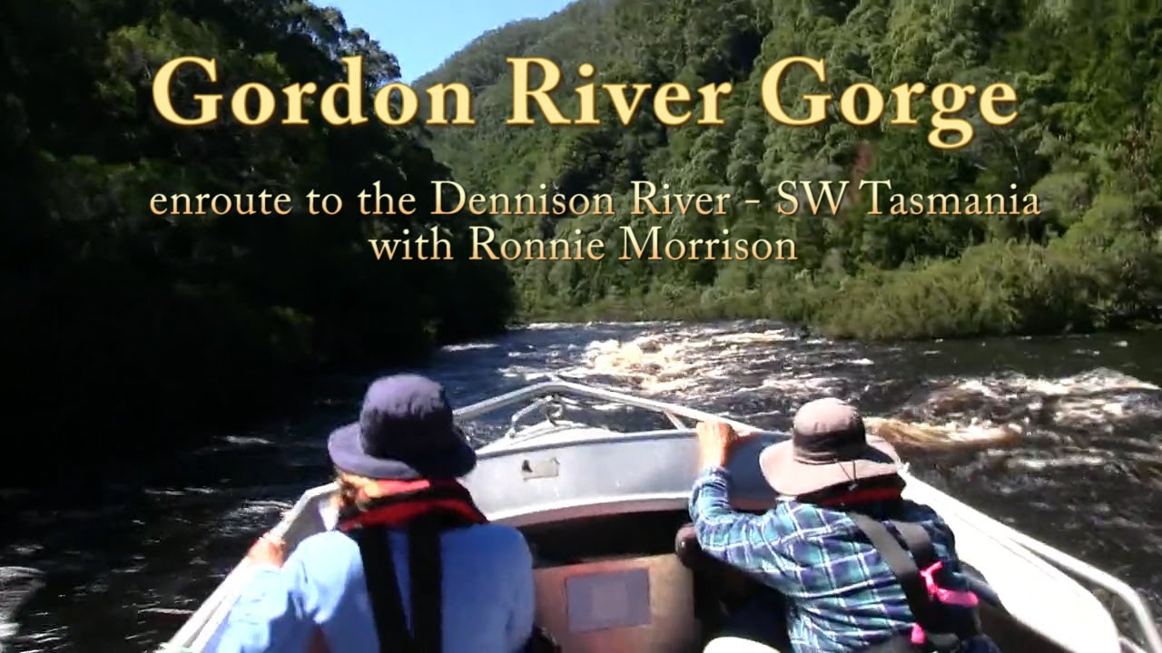 Gordon River Gorge with Ronnie Morrison