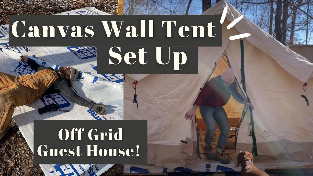 Setting up 10x12 Canvas Wall Tent as a Guest House! | Off Grid Glamping Tent | White Duck Outdoors