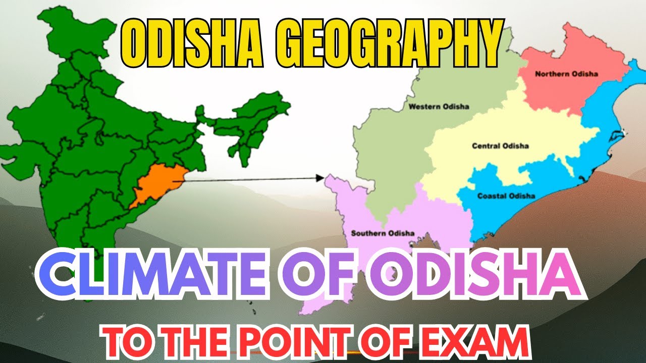 Climate of Odisha Explained | Complete Geography for All Odisha Competitive Exams | Lipsita Mam