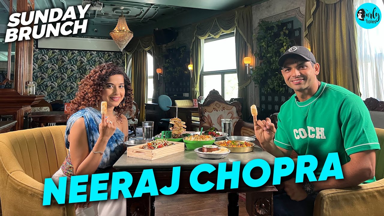 Sunday Brunch With Neeraj Chopra X Kamiya Jani | Ep 98 | Curly Tales