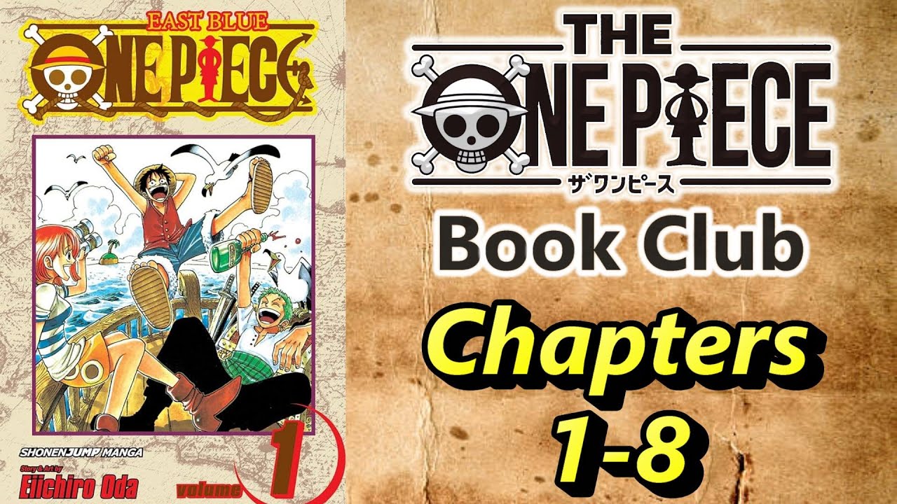 Let's start a One Piece Book Club! (Chapters 1-8)