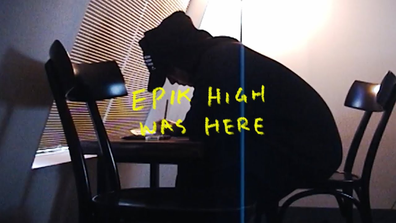 EPIK HIGH WAS HERE ep5: 