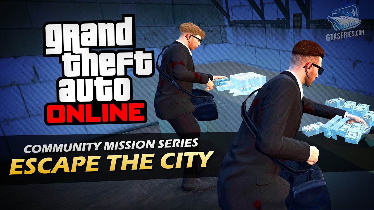 GTA Online - Escape The City (by Zibulaatio) | Community Mission Series