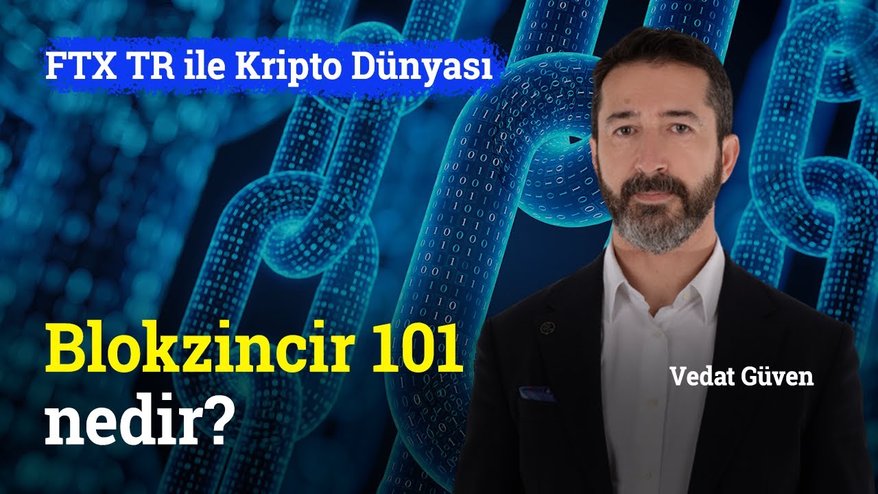 Blokzincir 101 Nedir? | FTX TR ile Kripto D&uuml;nyası