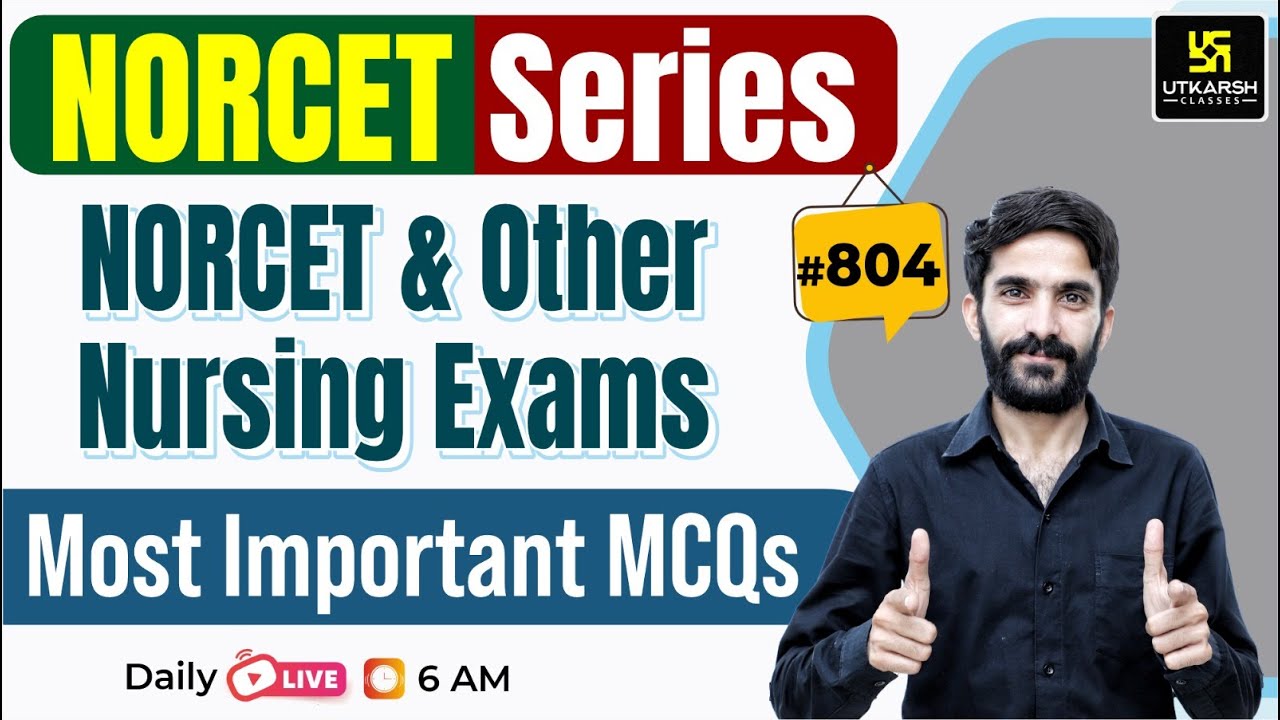MSN, PEDIA, PHARMA | NORCET Series #804 | All Nursing Exams Special Class By Raju Sir