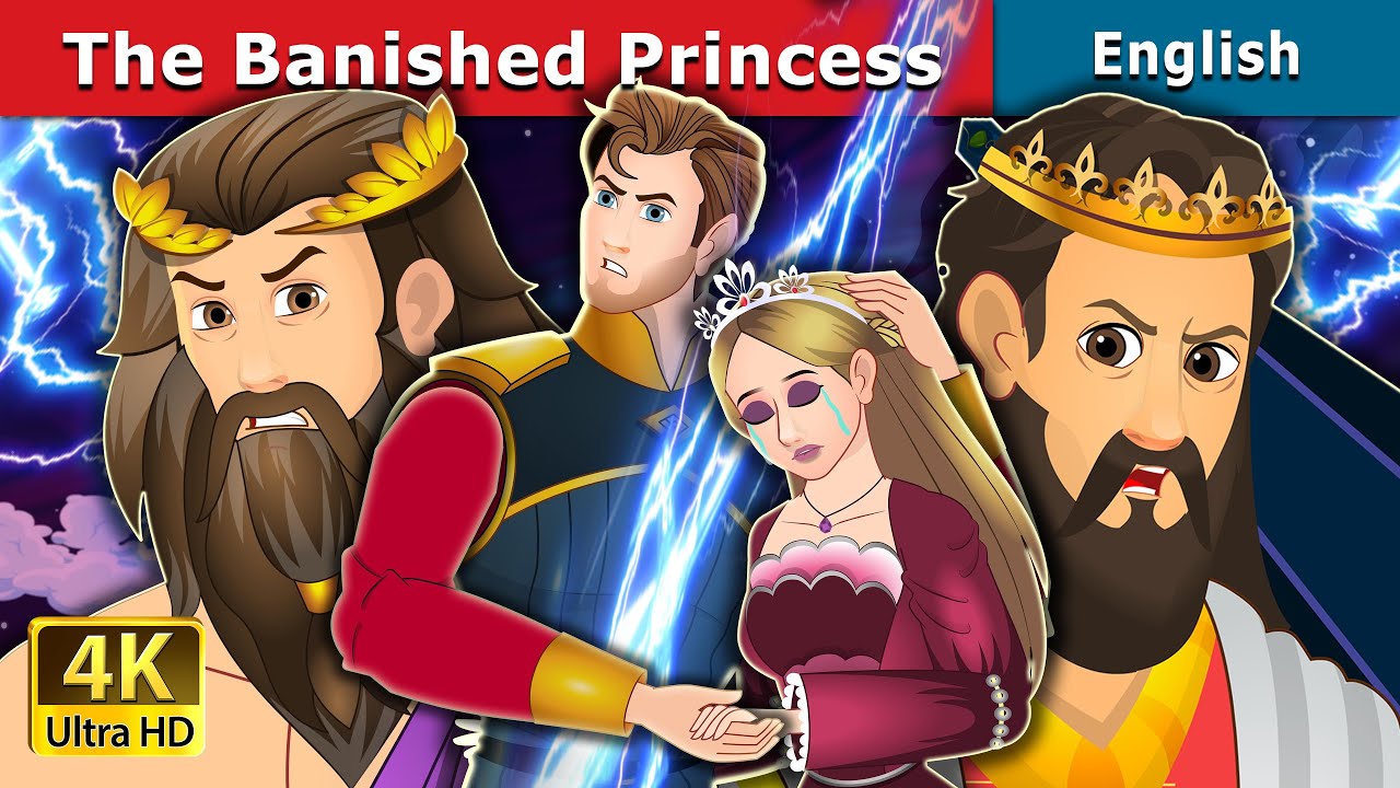 История изгнанной принцессы | Истории для подростков | @EnglishFairyTales