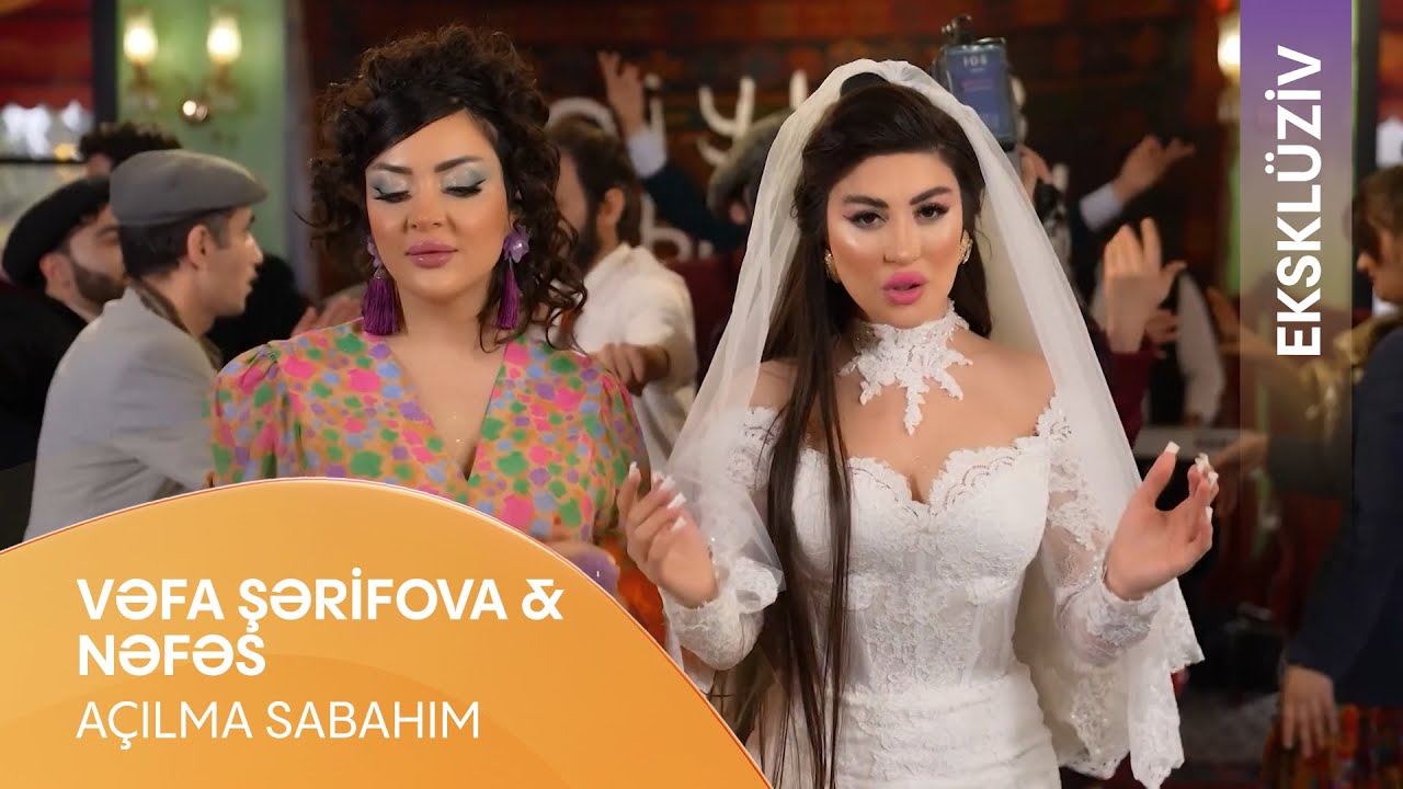 Vəfa Şərifova & Nəfəs - Açılma Sabahım