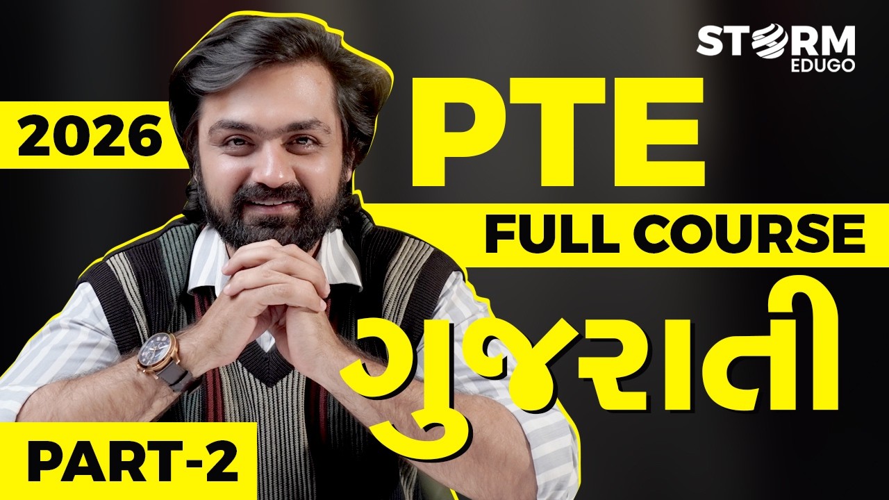 PTE Academic Full Course in Gujarati | Complete A to Z PTE Preparation | 65+ & 79+ Strategy | Part-2