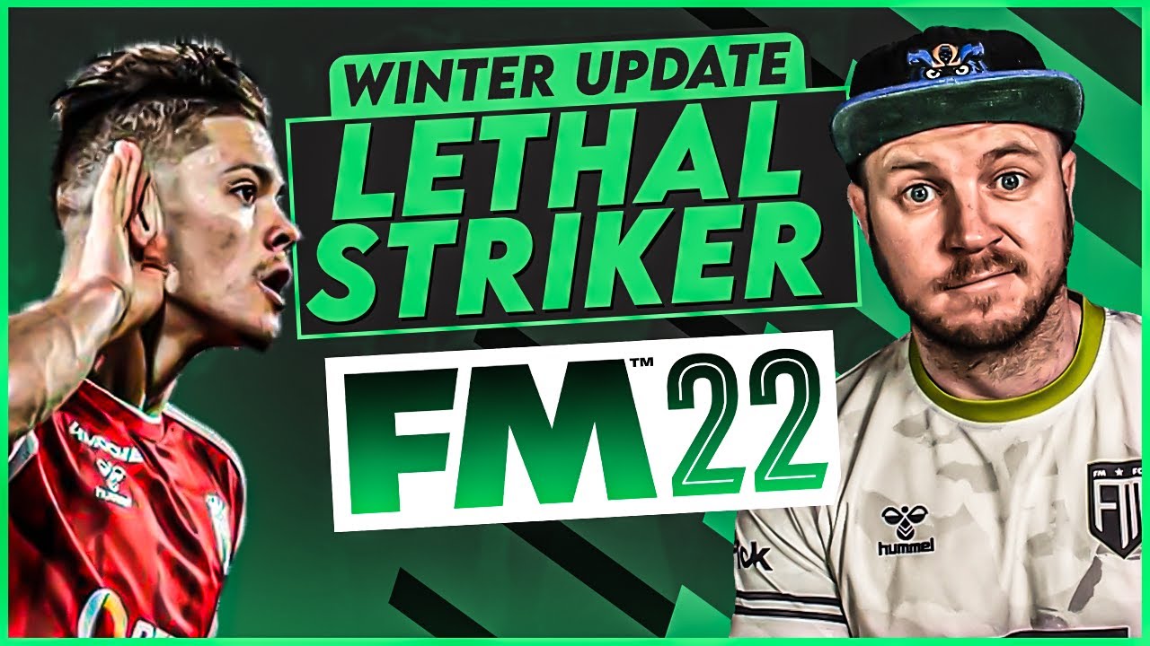 Best Striker of the FM22 Winter Update? 🤔