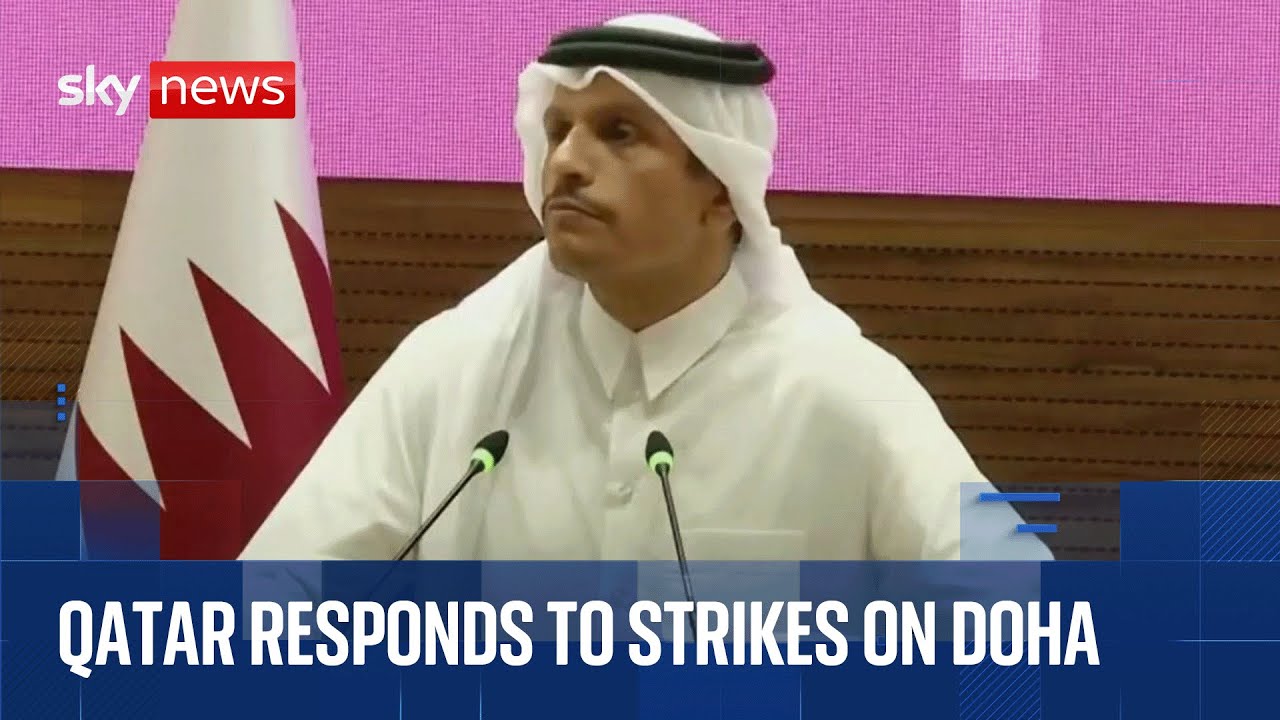 Qatar PM responds to Israeli strikes on Hamas officials in Doha