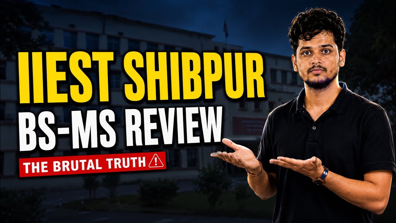 IIEST Shibpur BS-MS Complete Review | Placements, Cutoff & Reality Check 📊