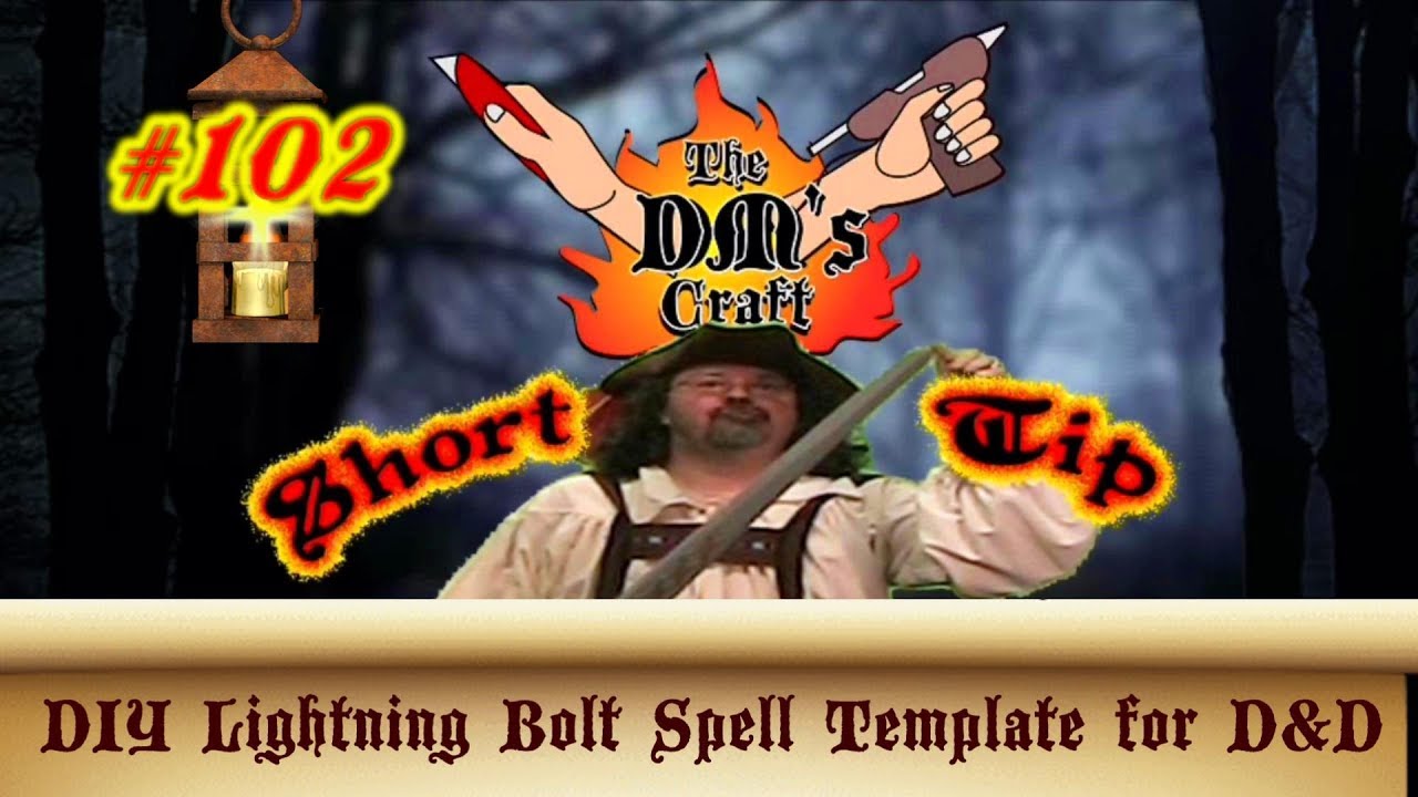 DIY Lightning Bolt Spell Template for D&D (DM's Craft Short Tip #102)