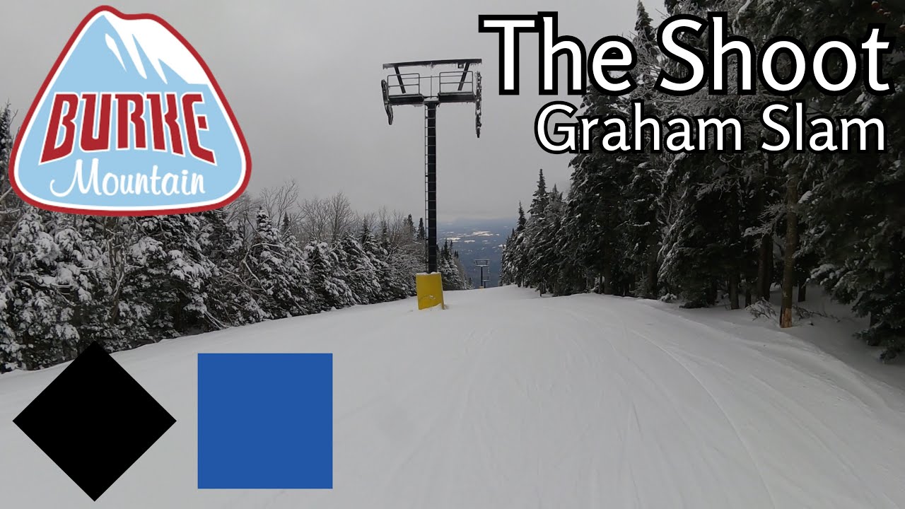 Burke Mountain - The Shoot to Graham Slam