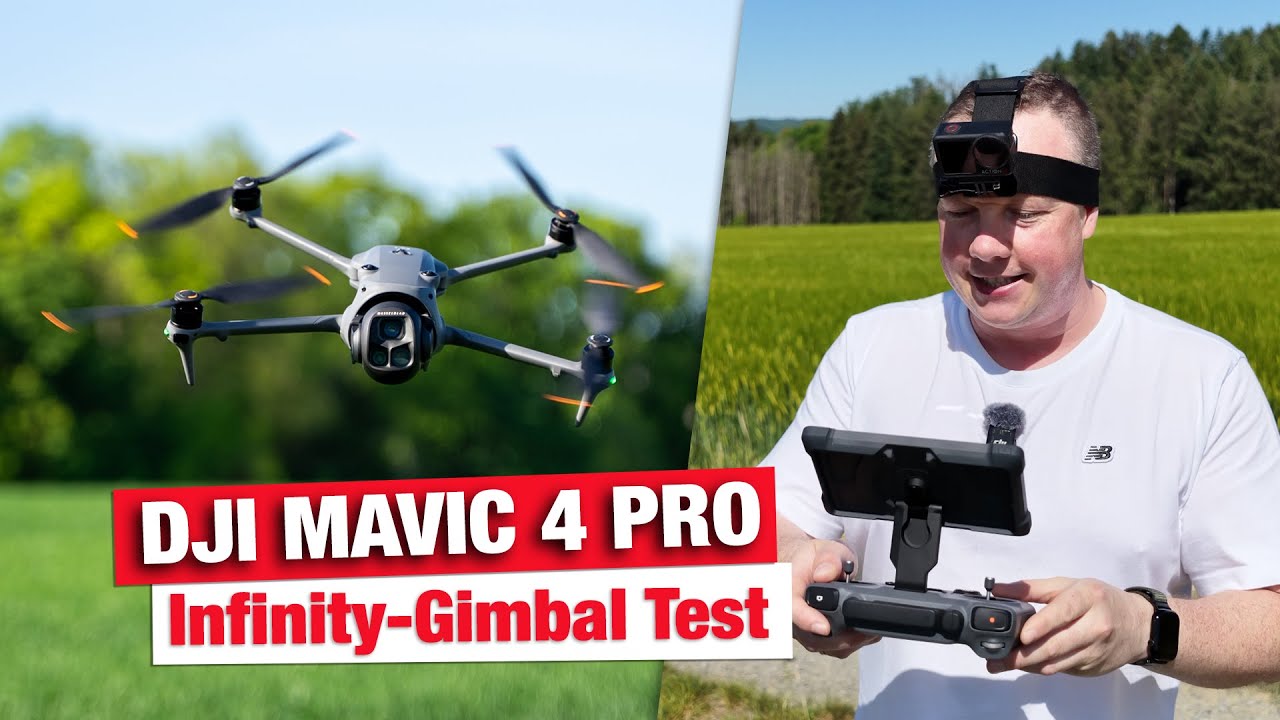 DJI MAVIC 4 PRO - Test des neuen Infinity-Gimbal mit 360°-Rotation