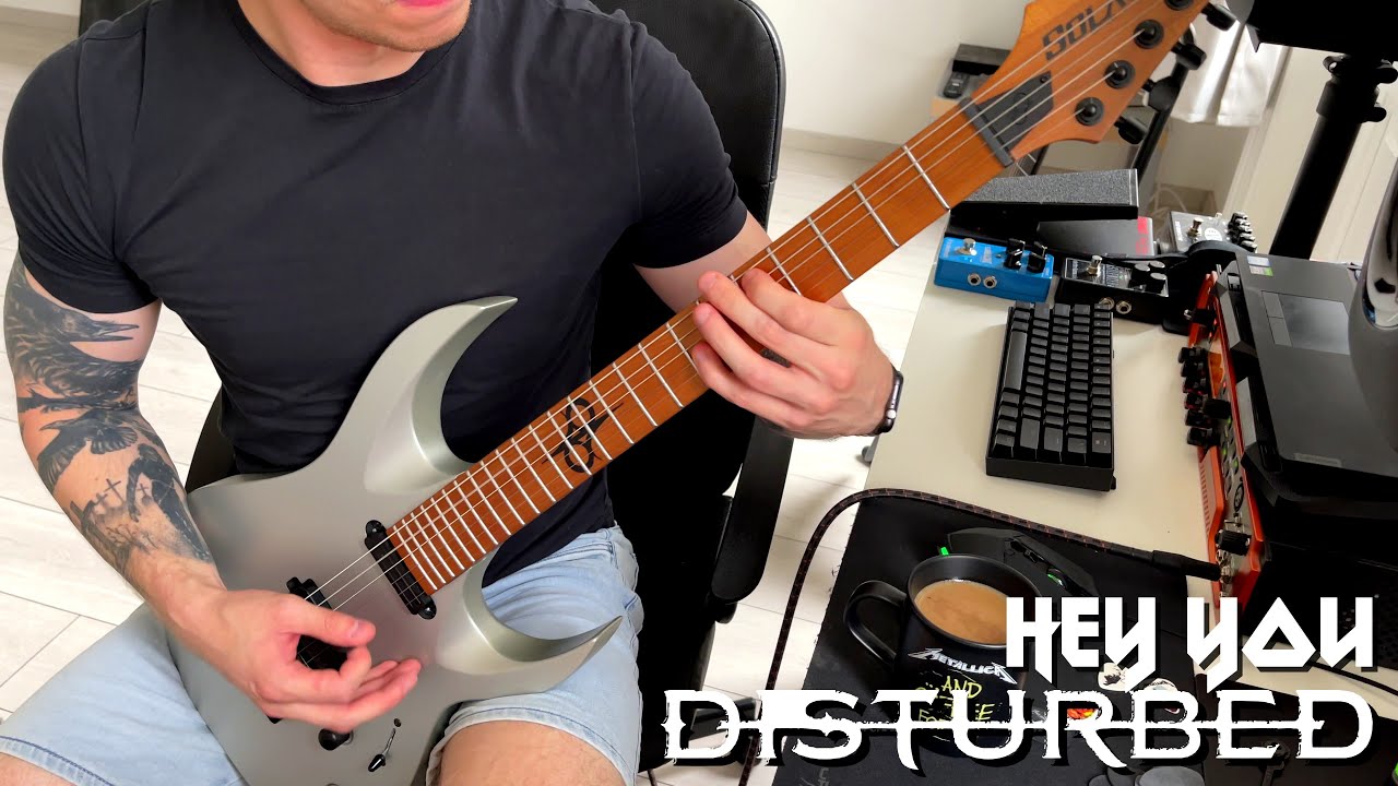 Disturbed - Hey You (Guitar Cover)