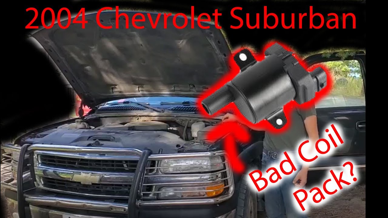 Диагностика неисправного блока катушек зажигания | Chevrolet Suburban 2004 года