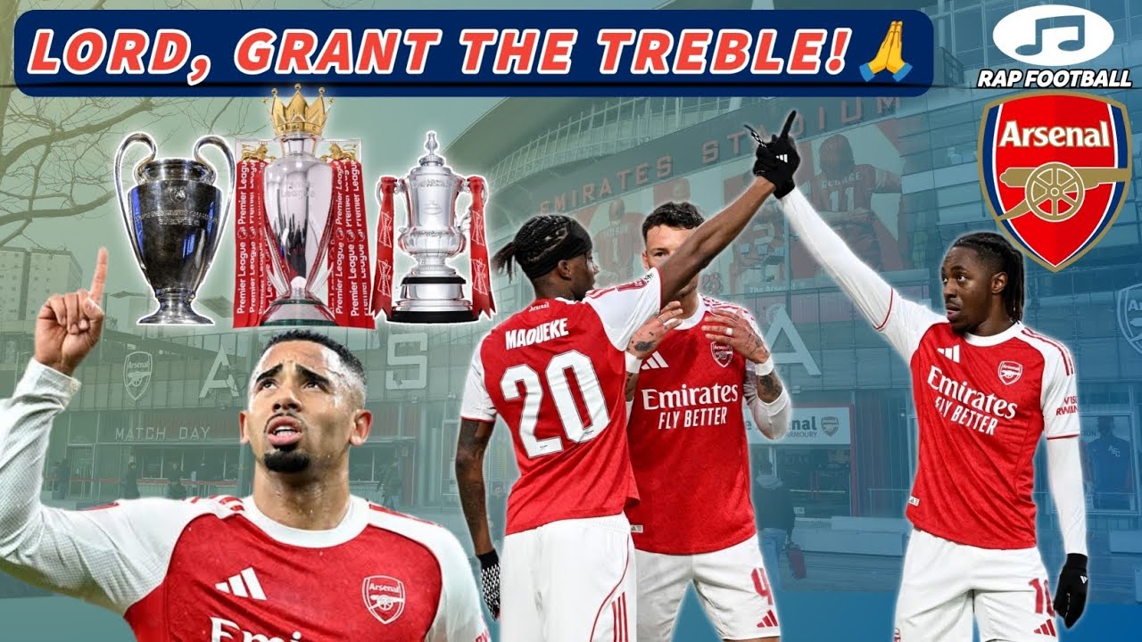 Arsenal's Prayer – Treble Divine🙏 | Rap Football 🎶🎵