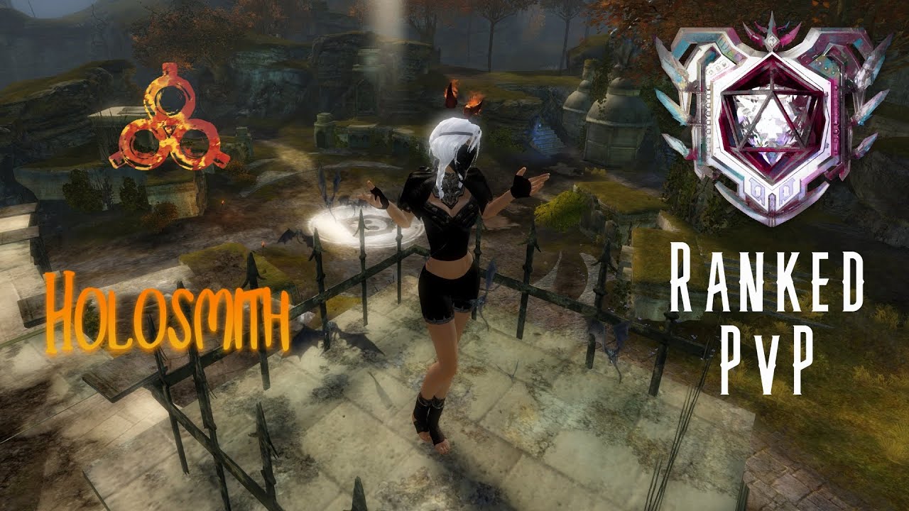 [Guild Wars 2] Engineer Holosmith | Ranked PvP (P+) | 3 |