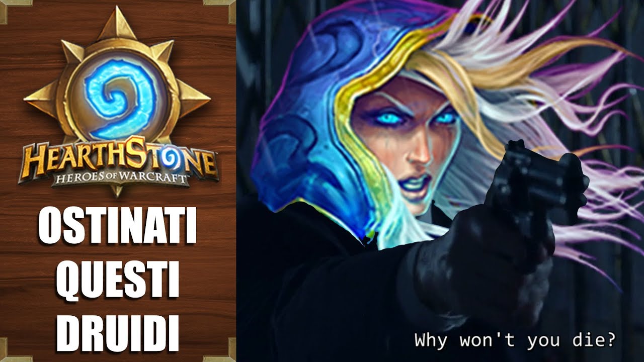 Perché non ti decidi a morire? - Hearthstone