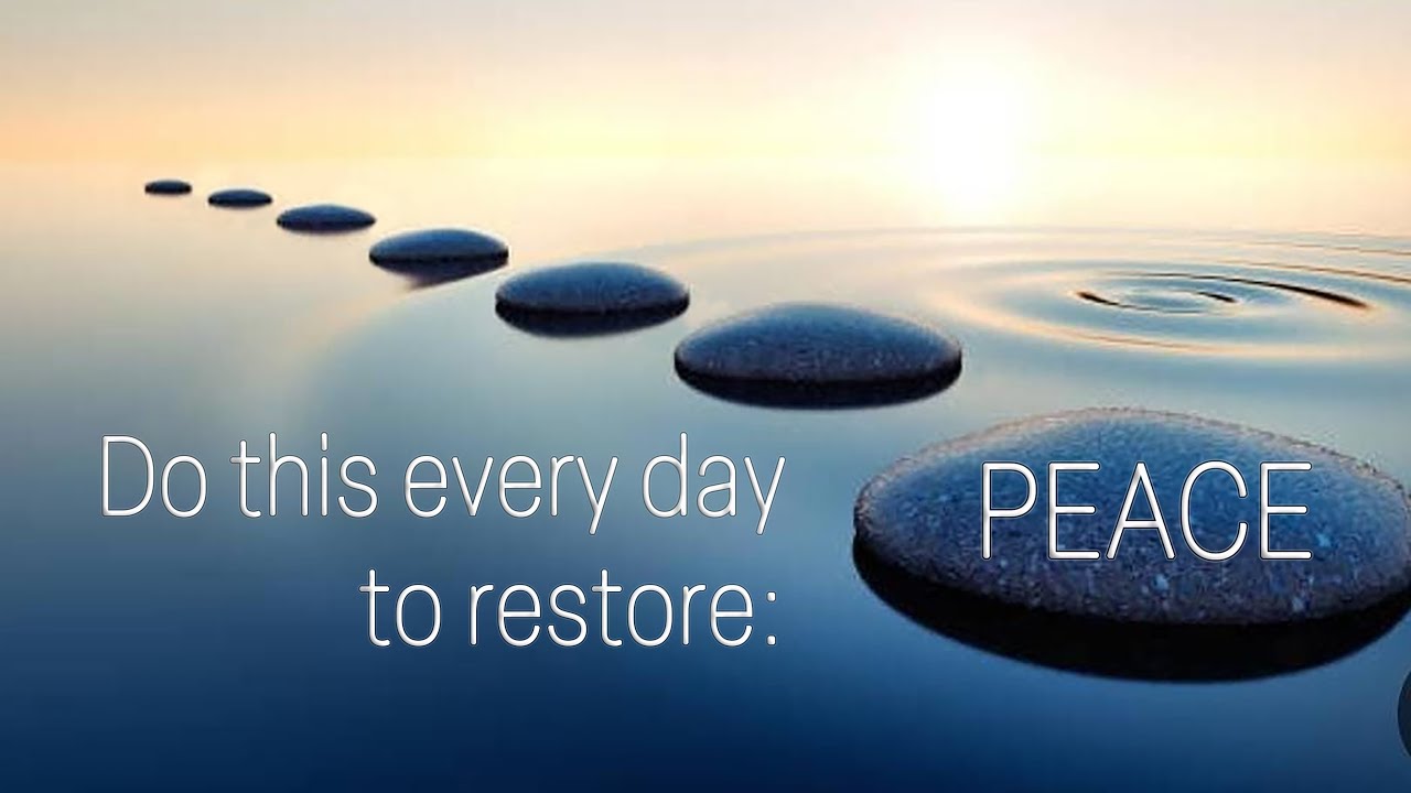 Process to restore peace