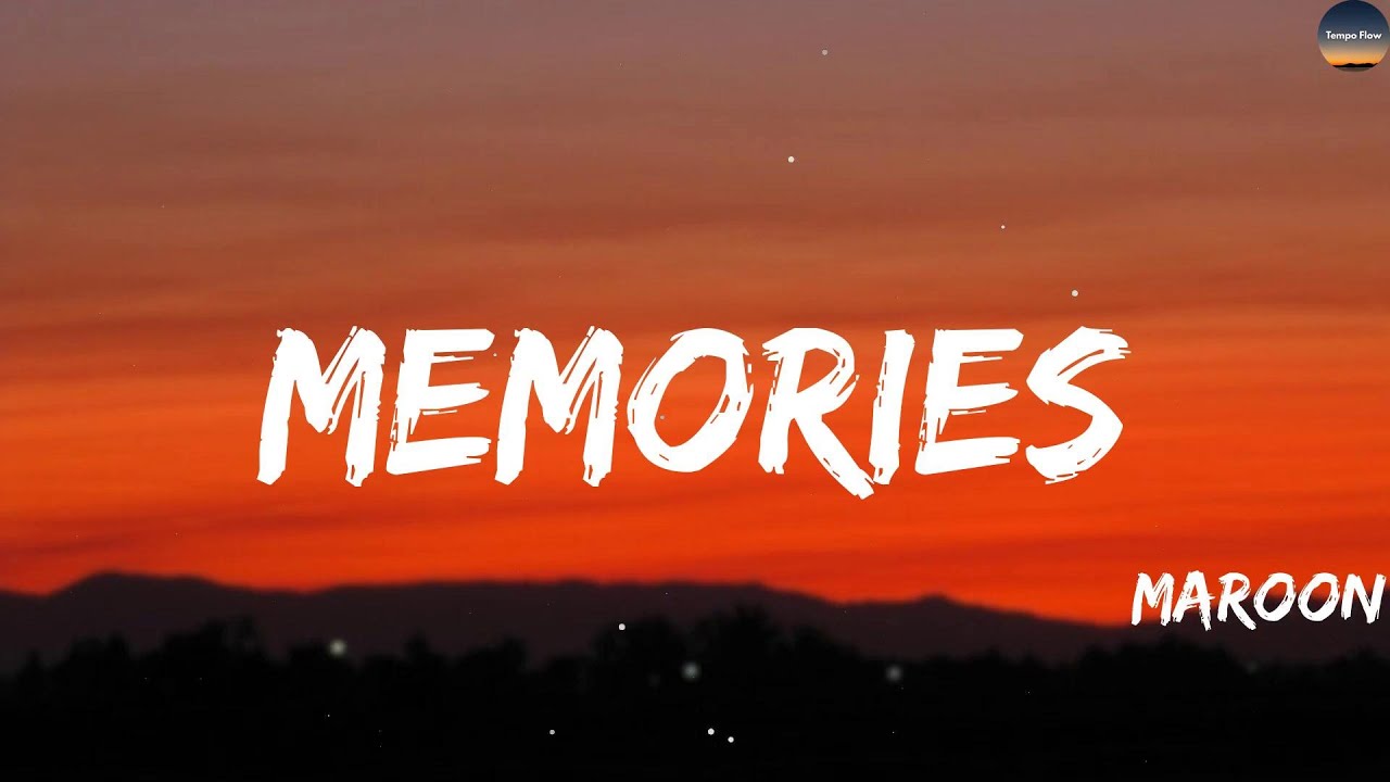 Maroon 5 - Memories (Lyrics) | The Kid LAROI, Justin Bieber, Passenger