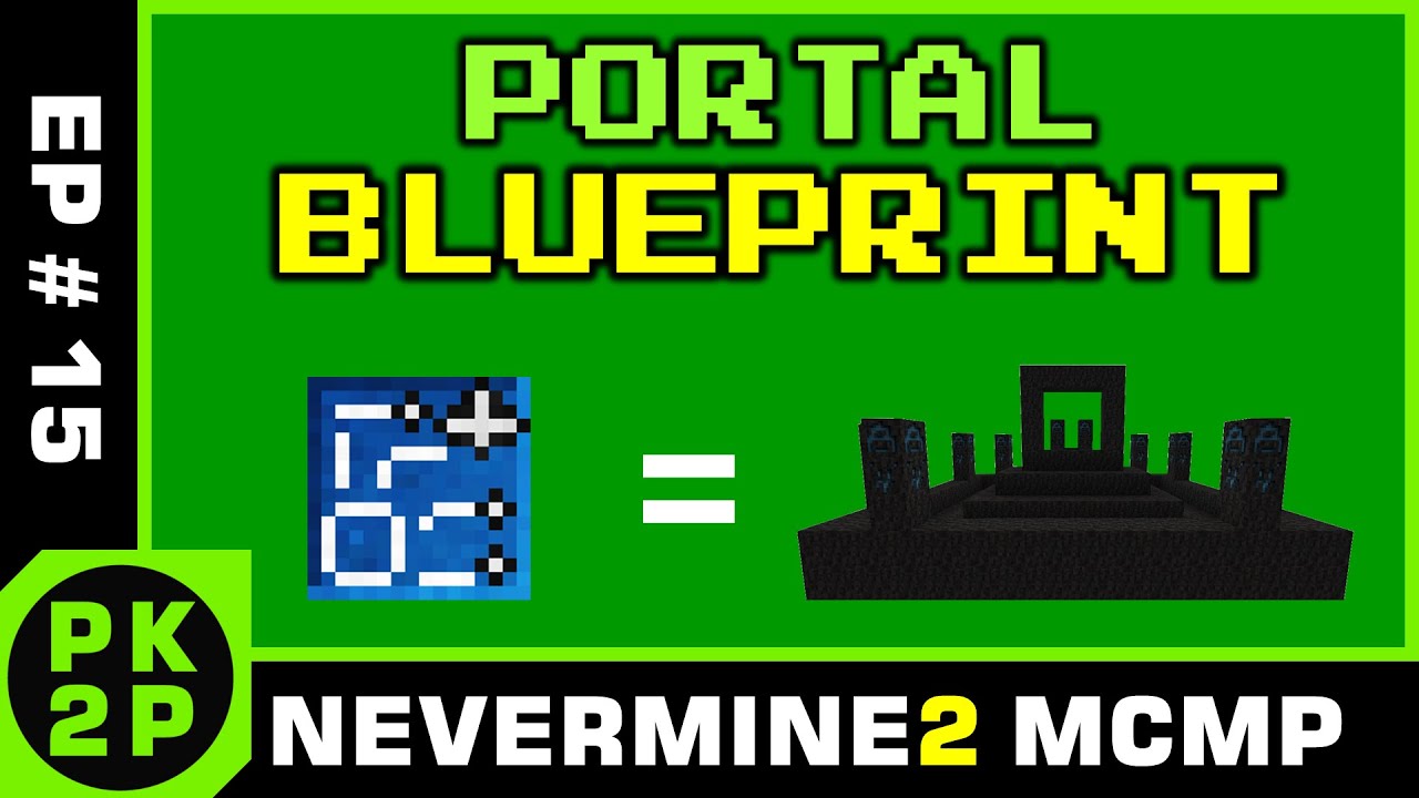 Criando Portais com Blueprint e RealmStone de Precasia • EP #15 • Minecraft Nevermine 2