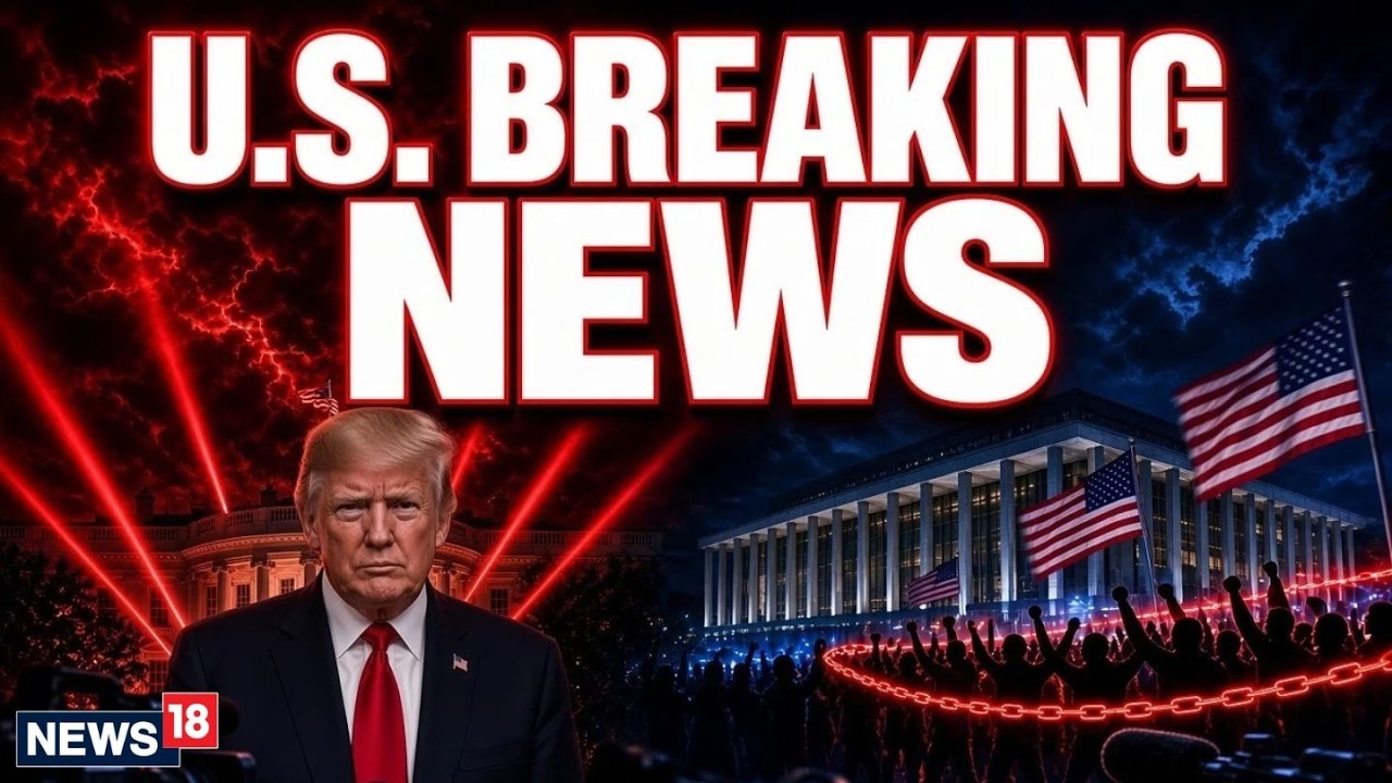 U.S. Latest News LIVE: President Trump Bans CNN, Politico & MS NOW | Kennedy Center Protest | N18G
