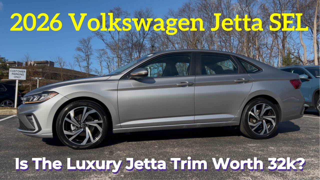 Volkswagen Jetta SEL 2026 года: стоит ли комплектация Luxury Jetta 32 000 долларов?