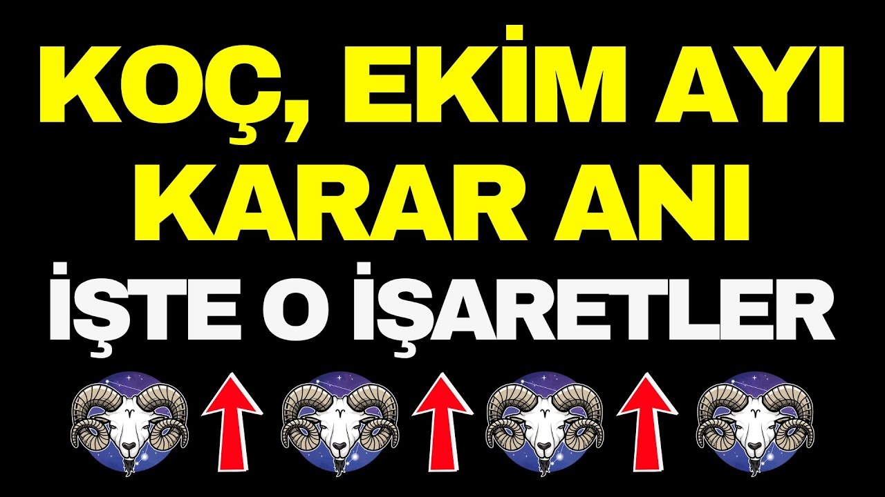 Koç, Öfken Yüzünden Kaybetme - Ekim Ayı İlişki Rehberi