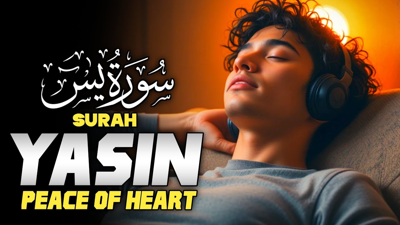 Surah Yasin Full | Heart Touching Tilawat | Surah Yaseen for Peace & Forgiveness
