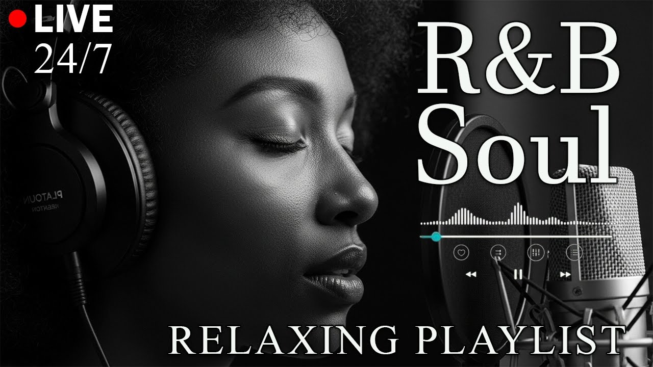 【R&B Soul】Romantic R&B Chill Mix - Relaxing Tunes & Gentle Rhythms for Focus | LIVE🔴 24/7