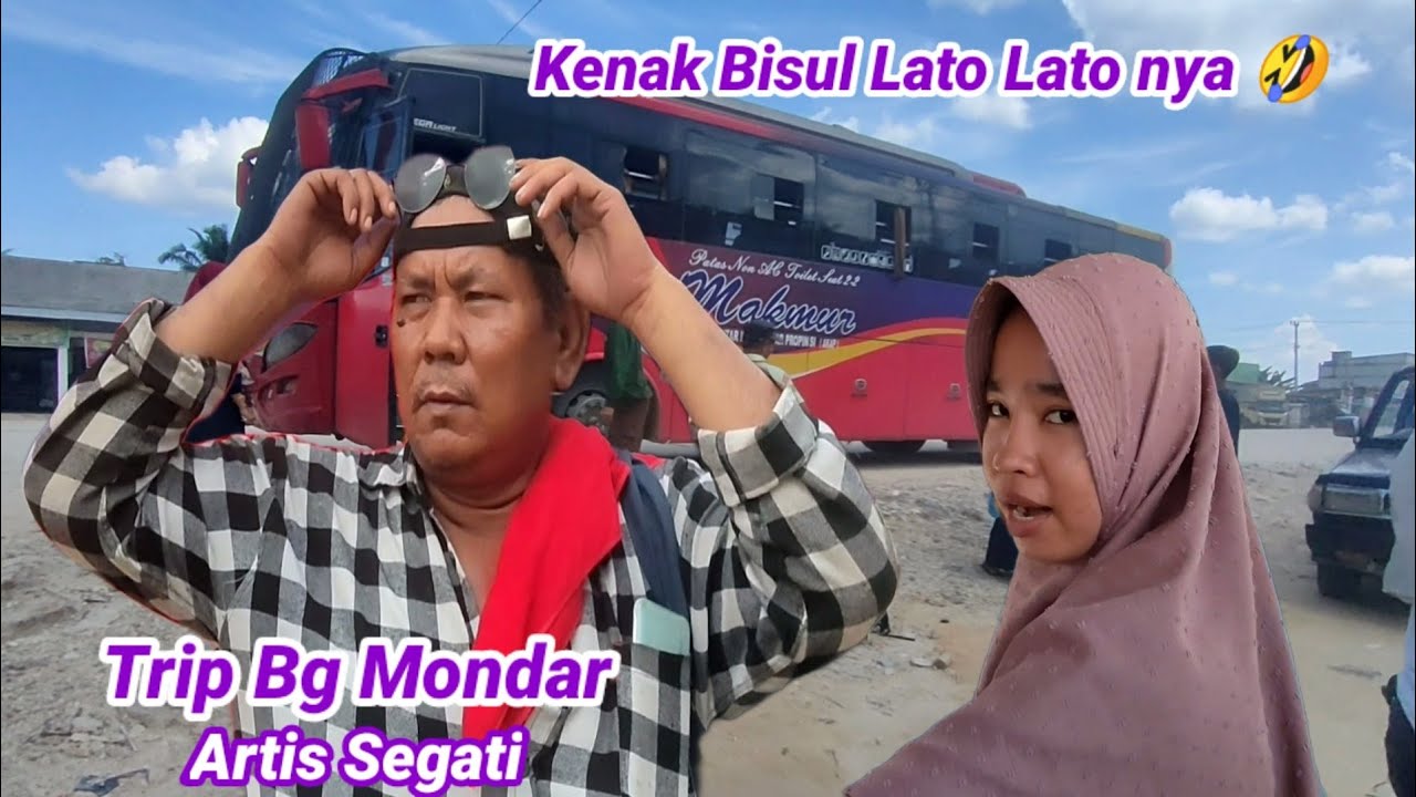 Akhirnya Pak Mondar trip segati. driver 2 nya kenak bisul pula lato lato nya 😂 / Bus Makmur Segati