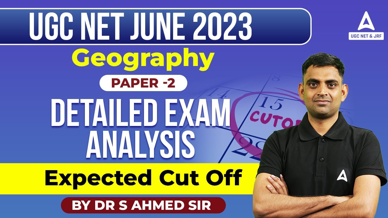 UGC NET Analysis 2023 Geography Paper 2  | UGC NET Answer Key 2023 & Expected Cut Off 2023