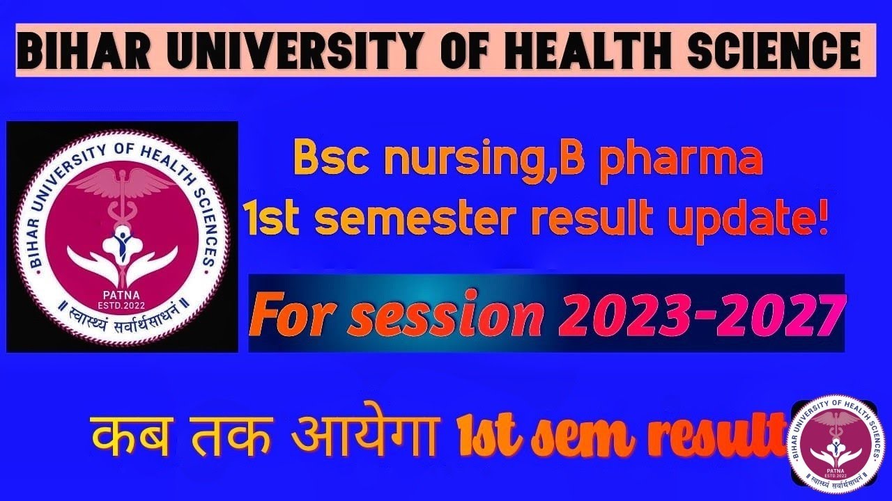 BUHS 1st semester session 2023-2027 result update!Bsc nursing& B pharm 1st semester result 2023-2027