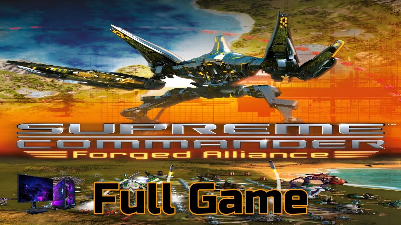 Supreme Commander Forged Alliance | Longplay Walkthrough Gameplay  | No Commentary | Full Game (PC)