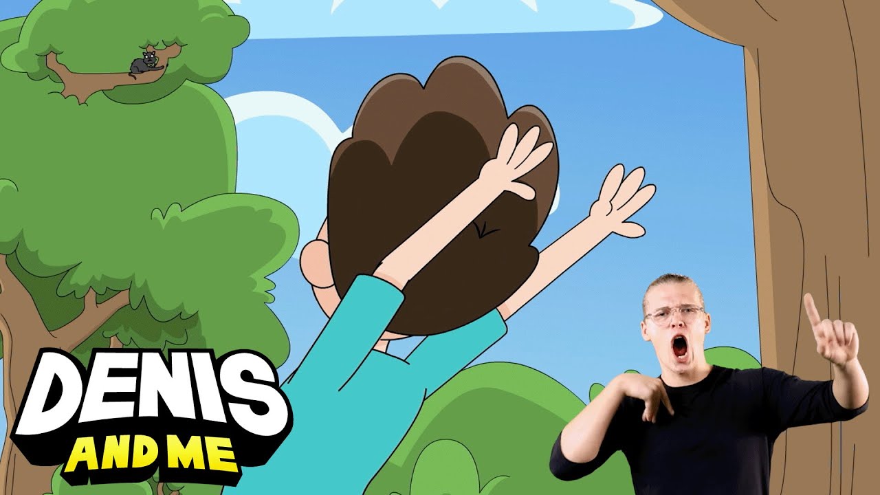 Denis and Me | Up A Tree (ASL)
