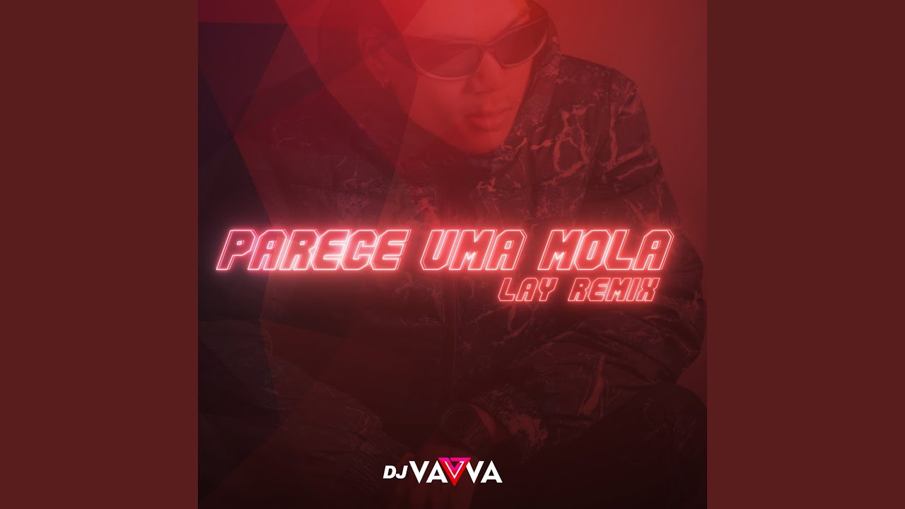 Parece uma Mola (Lay Remix Remix)