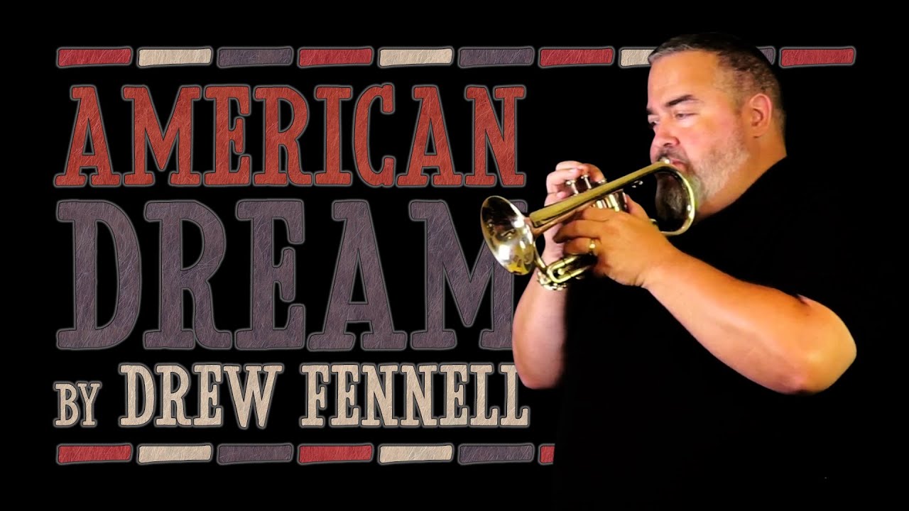 FENNELL "American Dream" (for Soprano Cornet with Piano)