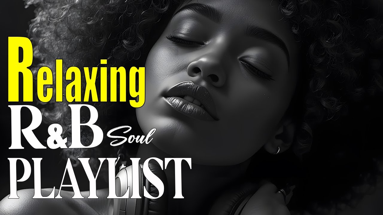 Soulful R&B Vibes 🎧 Smooth Love Songs & Emotional Chill Mix for the Heart