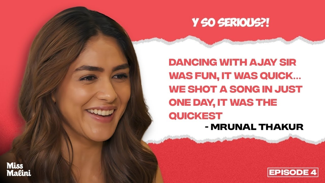 Mrunal Thakur | Graceful, Grounded & Gloriously Real | Y So Serious!? Ep. 4