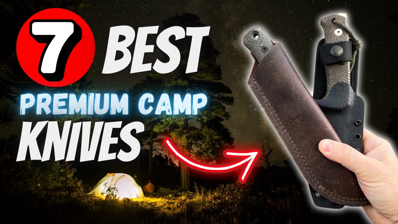 The Truth About $300 Camp Knives Nobody Tells You!