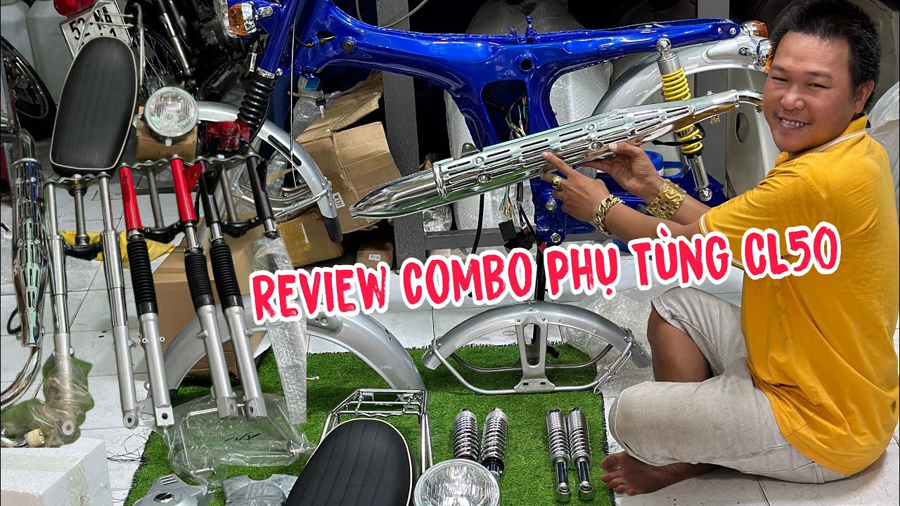 Combo Phụ Tùng CL50. Review đồ chơi CL50 Cho ae thầy thợ hay ae chơi xe về tự lên