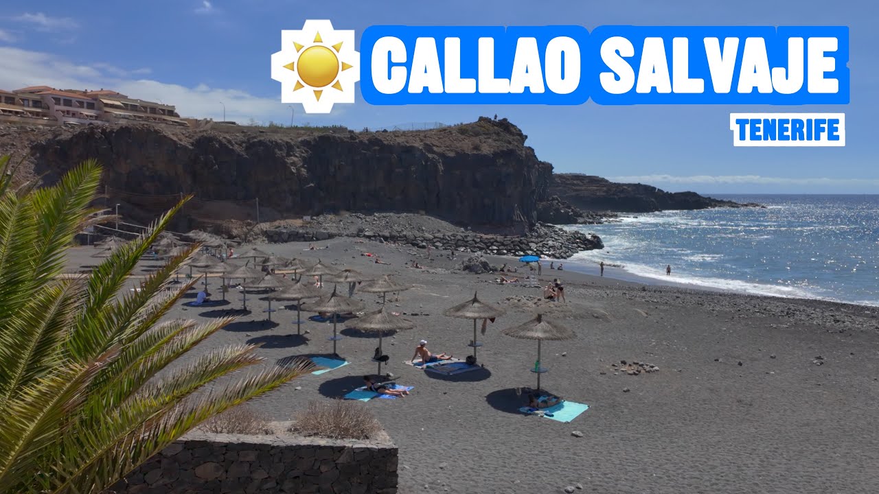 Callao Salvaje Tenerife 🇪🇸 Afternoon ☀️