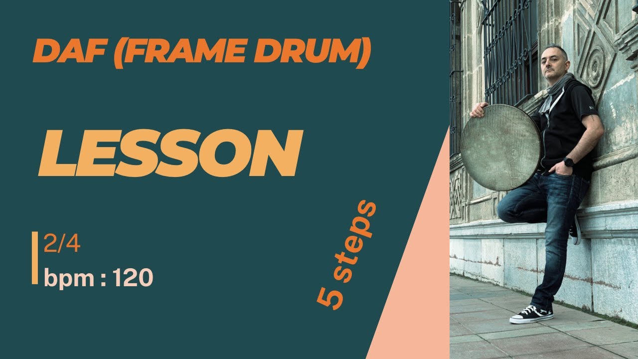 Daf lesson-Learn a Basic Frame Drum Pattern in 5 Steps-Amir Haghiri