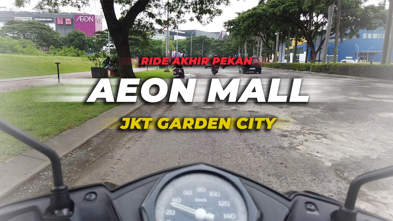 Riding ke AEON JGC & Keliling Dalam Mall! Ramai Gak?