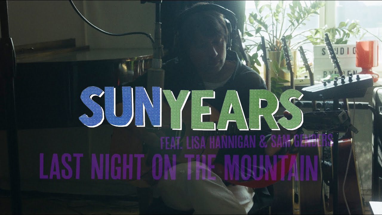 SunYears - Last Night On The Mountain (ft. Lisa Hannigan & Sam Genders) - (Official Music Video)