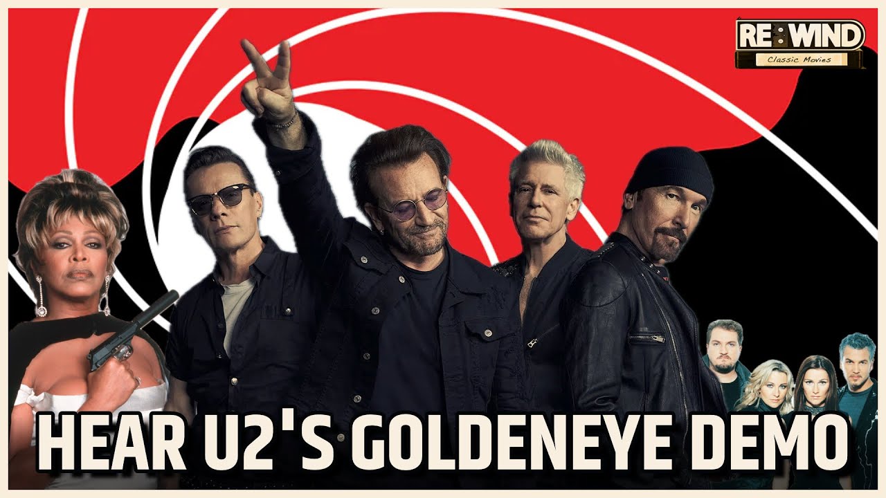 The Music of Goldeneye - U2 demo and rejected Ace of Base!