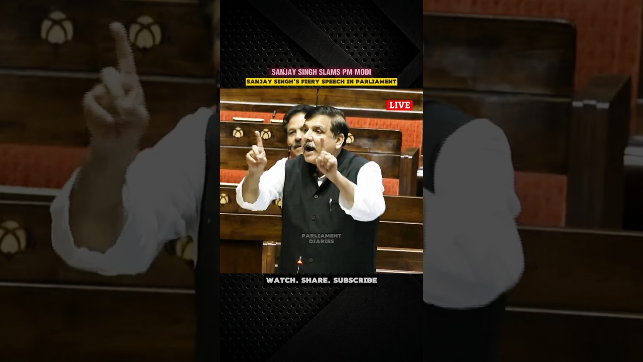 Sanjay Singh's Powerful Remarks in Parliament | Takes on PM Modi & BJP Government